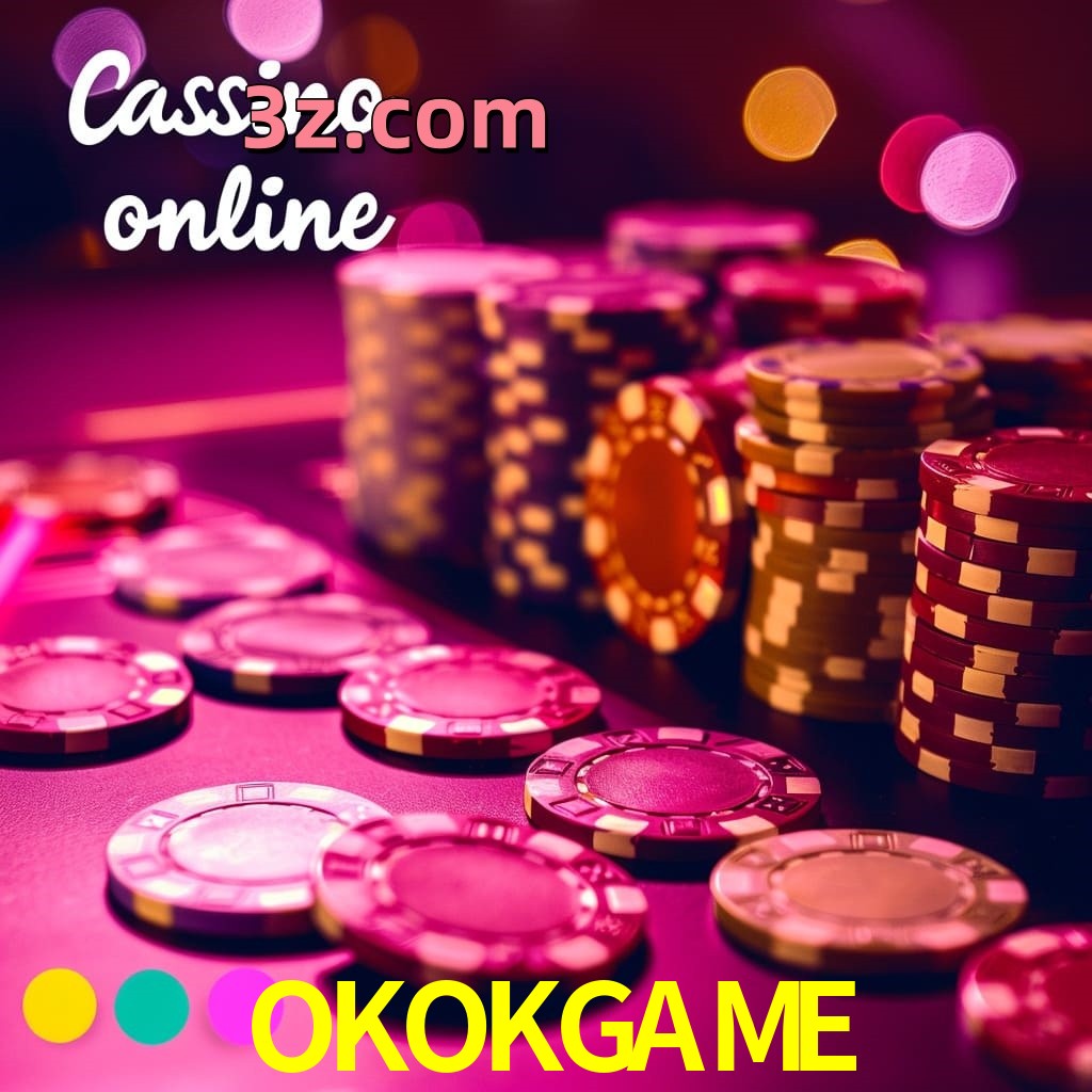 OKOKGAME Casino Online | Site Oficial